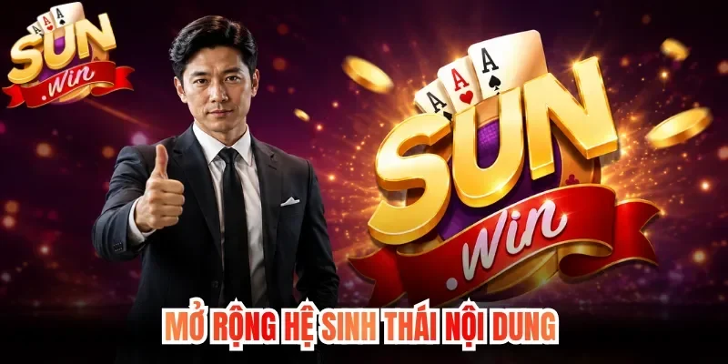 Mở rộng hệ sinh thái nội dung